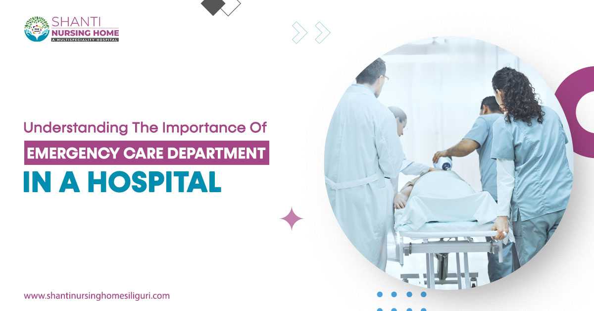 Understanding the Importance of Emergency Care in a Hospital