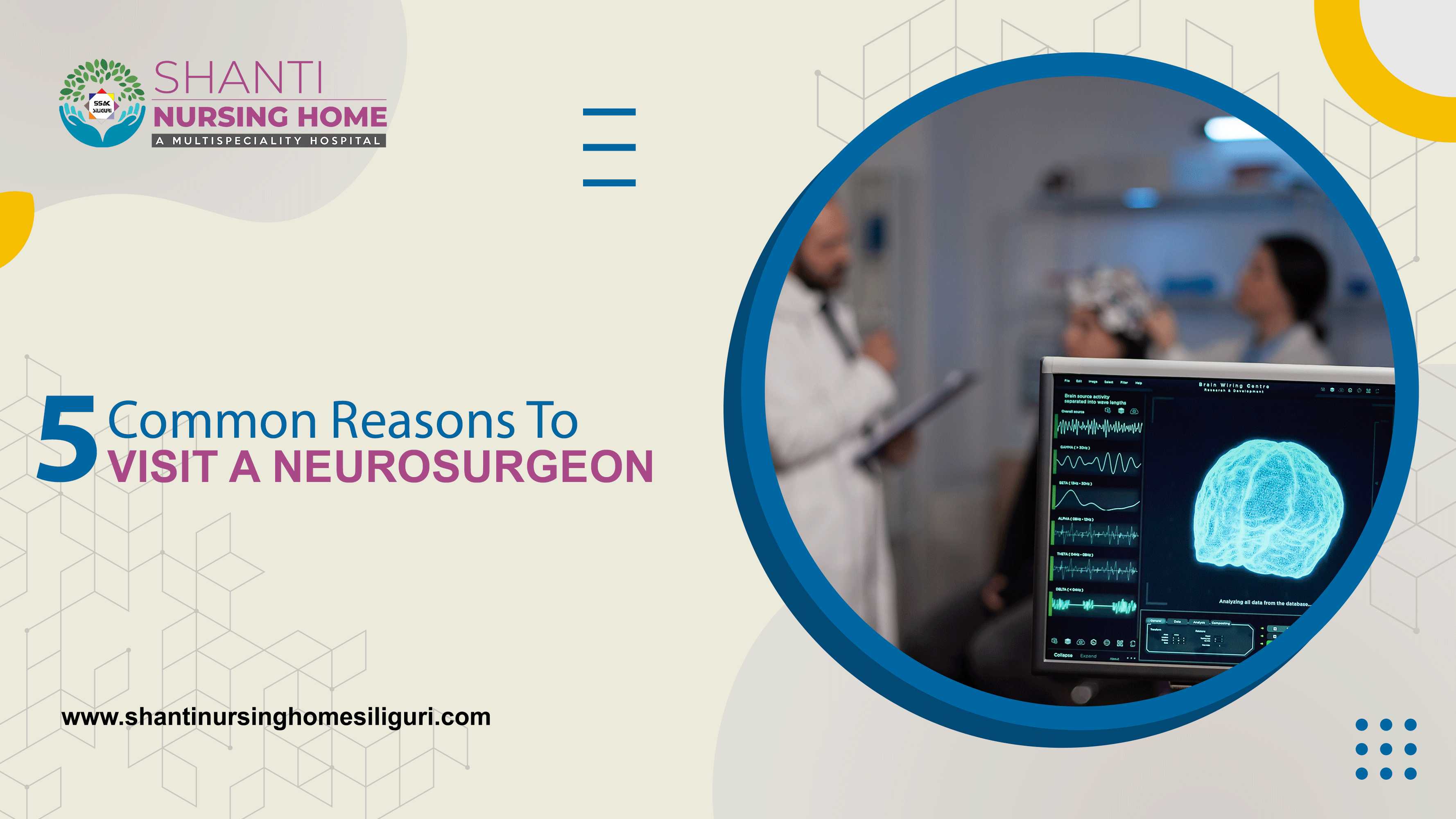 5 Common Reasons To Visit A Neurosurgeon