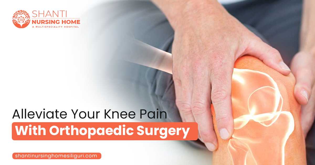 Visit A Hospital To Alleviate Your Knee Pain With Orthopaedic Surgery