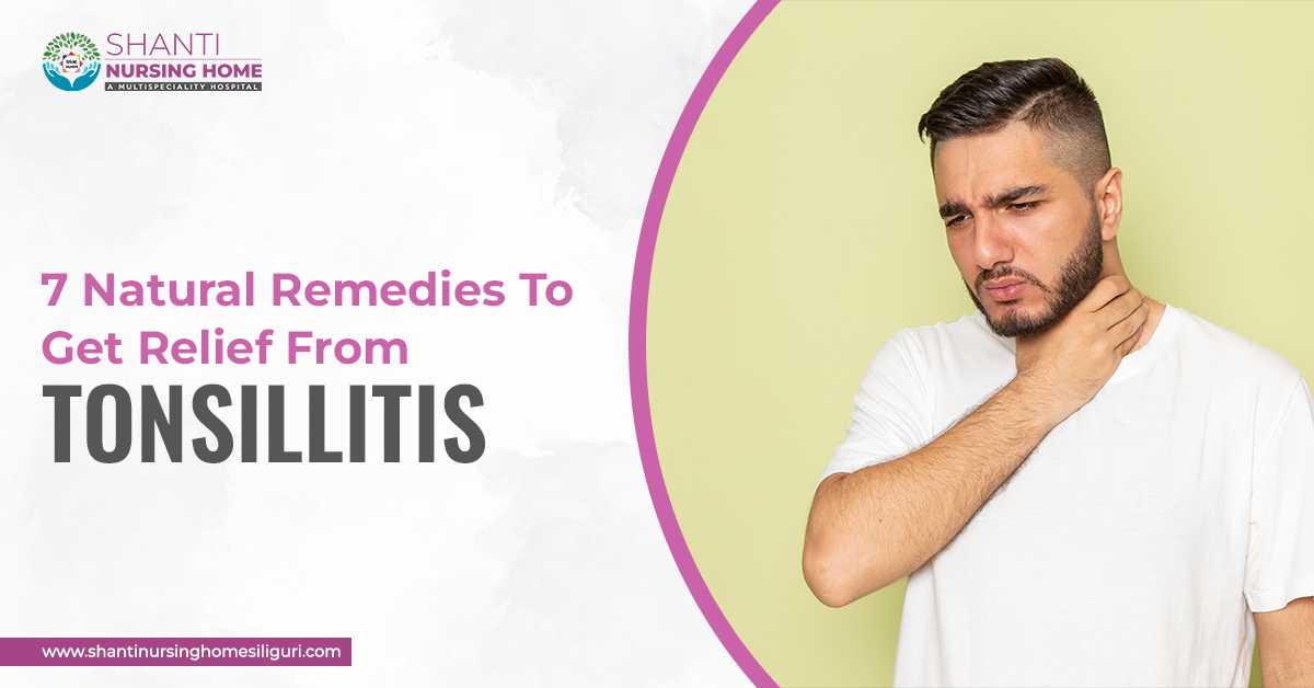 7 Natural Remedies To Get Relief From Tonsillitis