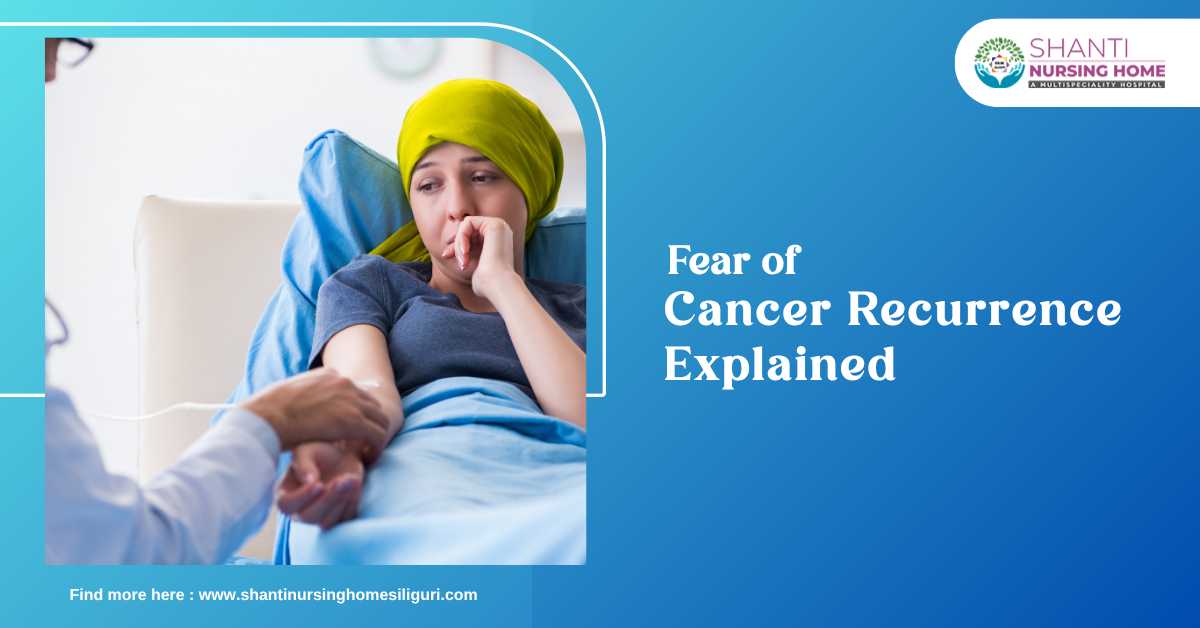 Fear of Cancer Recurrence Explained