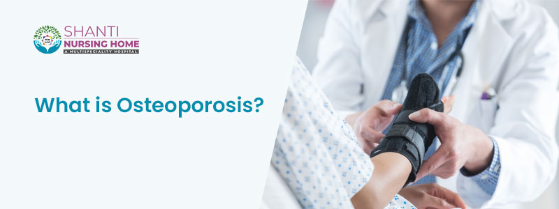 What is Osteoporosis
